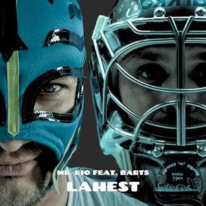 Lahest (feat. Barts)