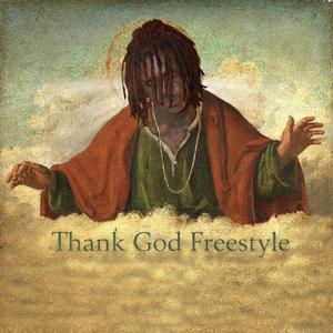 Thank God Freestyle