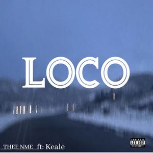 LOCO (feat. Keale)