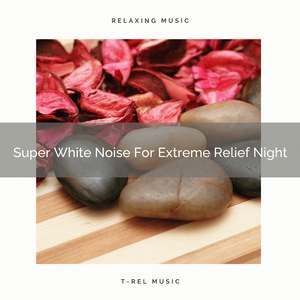 All Noises For Tuned-in Relax Evenings