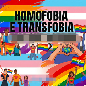 Homofobia e Transfobia