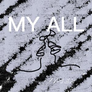 MY ALL