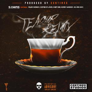 Teacup (feat. Miles Canady, Chef Dee, Honey Whiskey Jr & Sophie St. John) (Remix)
