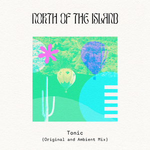 Tonic (Ambient Mix)
