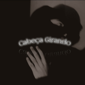 Cabeça Girando