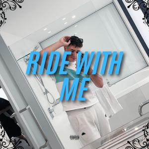Ride With Me