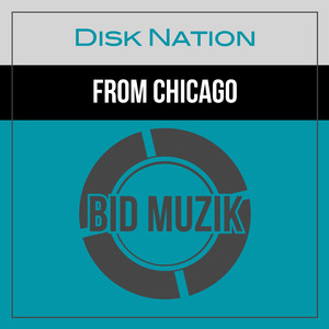 From Chicago (Original Mix)