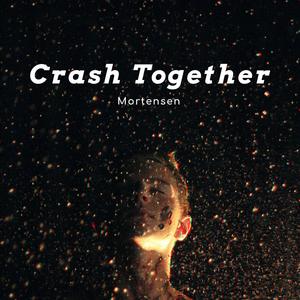 Crash Together