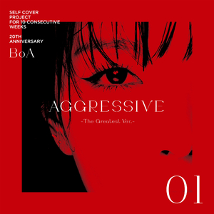 AGGRESSIVE (The Greatest Ver.)