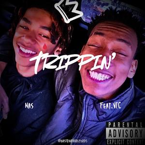 Trippin' (Ft.Vic)