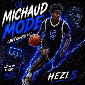 Michaud Mode (Can't Guard Me)