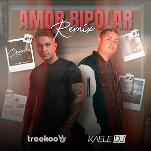 Amor Bipolar (Remix)