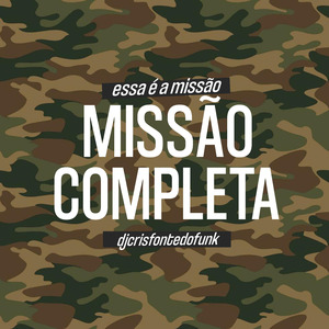 Missão Completa - Essa É a Missão