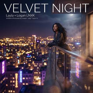 Velvet Night (Layla's Song) (feat. Layla)