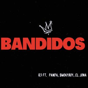 Bandidos (feat. Smoky Boy, Under House & El Jona Oficial)