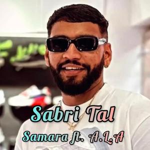 Sabri Tal (feat. Samara & A.L.A)