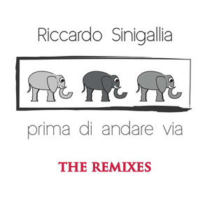 Prima di andare via (Sine One Remix)