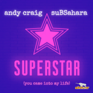 Superstar (You Came Into My Life) Remixes (2K24 Radio Rerub)