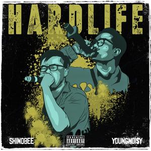 Hard Life