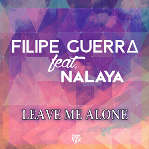 Leave Me Alone(Radio Edit)