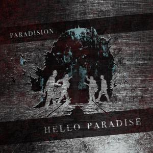 Hello Paradise (feat. Haunted By Memories)