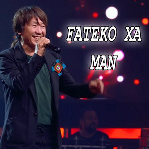 Fateko Xa Man