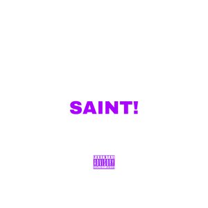 Saint!