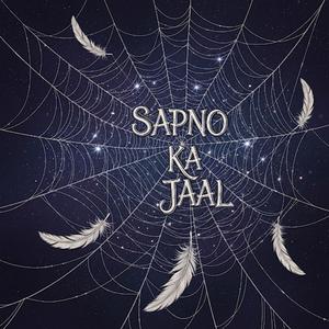 Sapno Ka Jaal