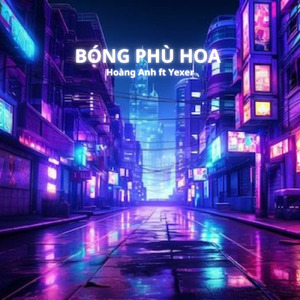 BÓNG PHÙ HOA