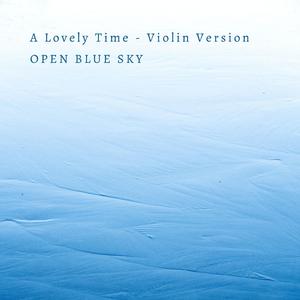 A Lovely Time (Violin Version)