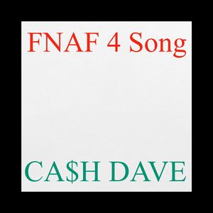 FNAF 4 Song