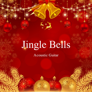 Jingle Bells (Acoustic Guitar)