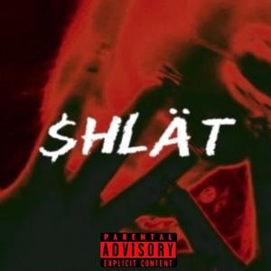 SHLAT !
