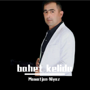 bahet kelidu