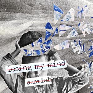 Losing My Mind