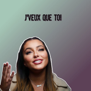 J'veux que toi