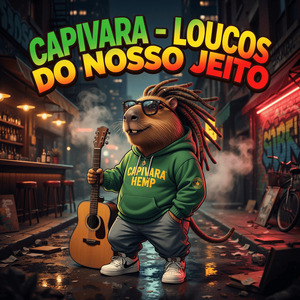 Capivara Loucos do Nosso Jeito