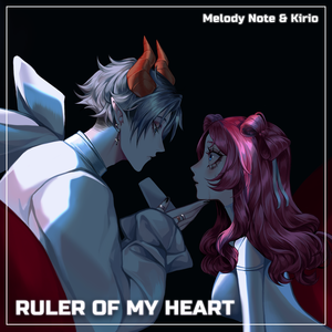 Ruler of my heart