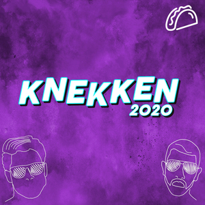 Knekken 2020 (feat. BurritoBoi$)