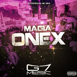 Magia Onex (feat. CACAU CHUU)