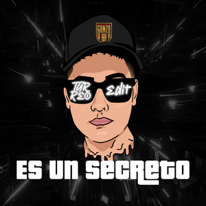 Es Un Secreto (Turreo Edit)