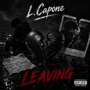 Leavin (Creepin Remix)