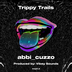 Trippy Trails