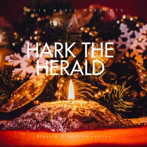HARK THE HERALD ANGEL SING