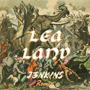 Lea Land (J3NK!NS Extended Version)
