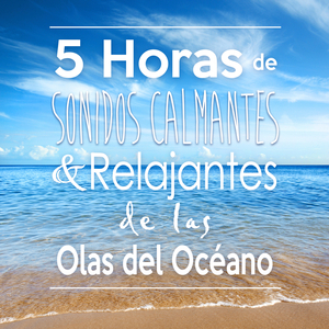 Olas del Océano Rompiendo Contra las Rocas (Terapia Natural de Sonidos Reparadores y Tranquilos, Sólo Relax)