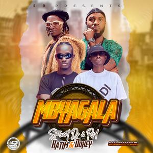 Mbyagala (feat. Hatim and Dokey)