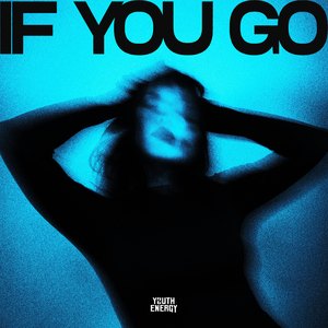 If You Go