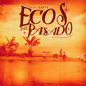 ECOS DEL PASADO