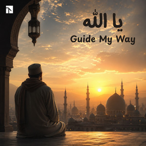 Ya Allah, Guide My Way
